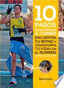 10 pasos para empezar a correr