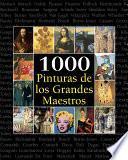 1000 Pinturas de los Grandes Maestros