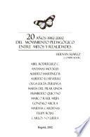 20 años, 1982-2002, del Movimiento Pedagógico, entre mitos y realidades