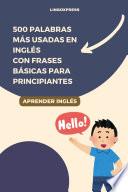 500 Palabras Más Usadas en Inglés con Frases Básicas para Principiantes