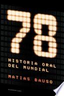 78. Historia oral del Mundial