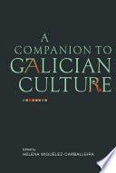 A Companion to Galician Culture