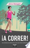 ¡A correr!