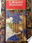 A Medieval Miscellany