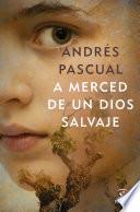 A merced de un dios salvaje