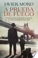 A Prueba de Fuego (Novela) / Fireproof (a Novel)