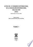 Actas del IV Congreso Internacional de la Asociación Internacional Siglo de Oro (AISO)