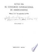 Actas del XLI [i. e. cuadragesimo primero] Congreso International de Americanistas