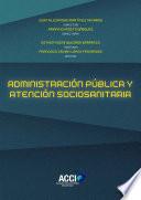 Administración pública y atención sociosanitaria