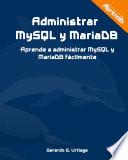 Administrar MySQL y MariaDB
