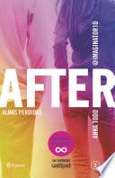 After. Almas perdidas (Serie After 3)