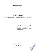 Albert Camus y la perspectiva permanente de la moral