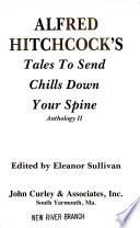 Alfred Hitchcock's Tales to Send Chills Down Your Spine