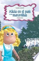 Alicia En El Pais De Las Maravillas / Alice's Adventures in Wonderland