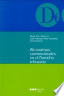 Alternativas convencionales en el derecho tributario