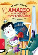 Amadeo y otra gente extraordinaria