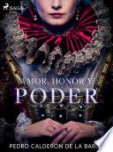 Amor, honor y poder