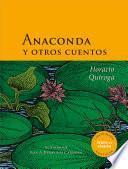 Anaconda y otros cuentos