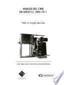 Anales del cine en México, 1895-1911: 1902 : la magia del cine
