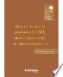 Análisis del hecho generador del IVA en el ordenamiento jurídico colombiano