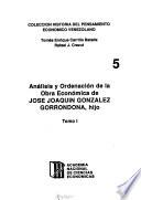Análisis y ordenación de la obra económica de José Joaquín González Gorrondona