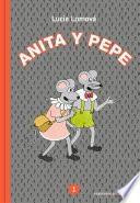 Anita y Pepe 1