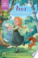 Anna encuentra una amiga