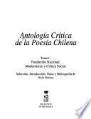 Antología crítica de la poesía chilena: Fundación nacional, modernismo y crítica social