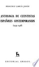 Antología de cuentistas españoles contemporáneos (1939-1958)