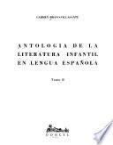 Antologiá de la literatura infantil en lengua española
