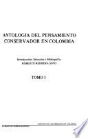 Antología del pensamiento conservador en Colombia