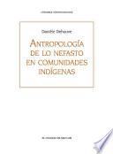 Antropología de lo nefasto en comunidades indígenas