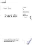 Antropología política del estado de Morelos