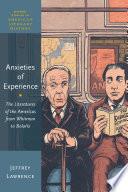 Anxieties of Experience