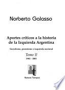 Aportes críticos a la historia de la izquierda argentina: 1961-2001