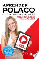 Aprender Polaco - Fácil de Leer - Fácil de Escuchar - Texto Paralelo: Curso en Audio No. 1