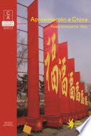 Aproximación a China