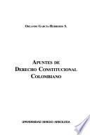 Apuntes de derecho constitucional colombiano