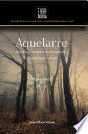 Aquelarre en los bosques narrativos. La poética de Emilio González