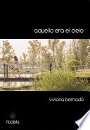 Aquello era el cielo