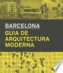 Architecture Guide to Barcelona (Spanish Ed.): 1860-2012