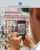 Archivos vivos