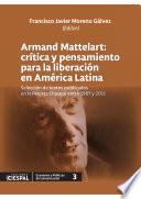 Armand Mattelart, crítica y pensamiento para la liberación en América Latina