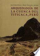 Arqueología de la cuenca del Titicaca, Perú