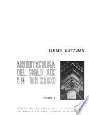 Arquitectura del siglo XIX [i.e. diecinueve] en México
