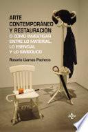 Arte contemporáneo y restauración