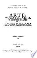Arte, vocabulario, y confessionario en el idioma mexicano