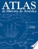 Atlas de historia de América