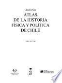 Atlas de la historia física y política de Chile