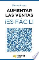 Aumentar las ventas ¡Es fácil!